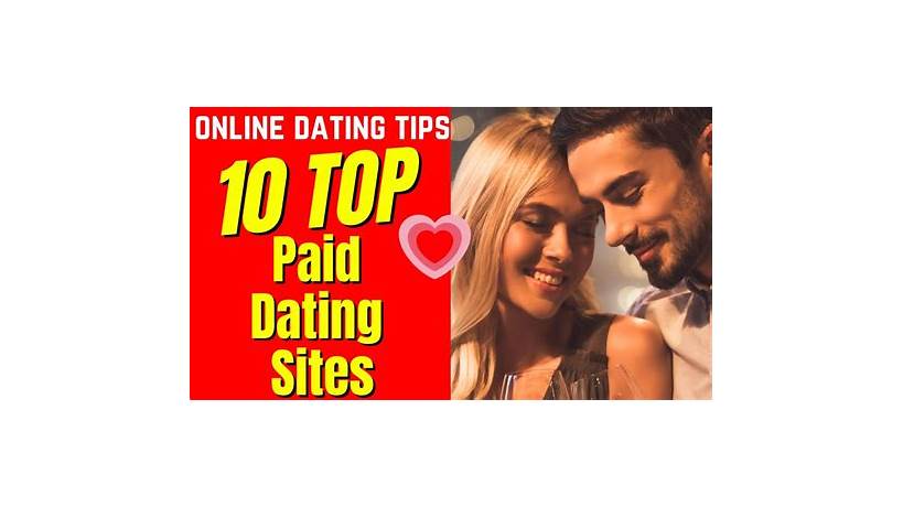 Are paid dating sites worth it